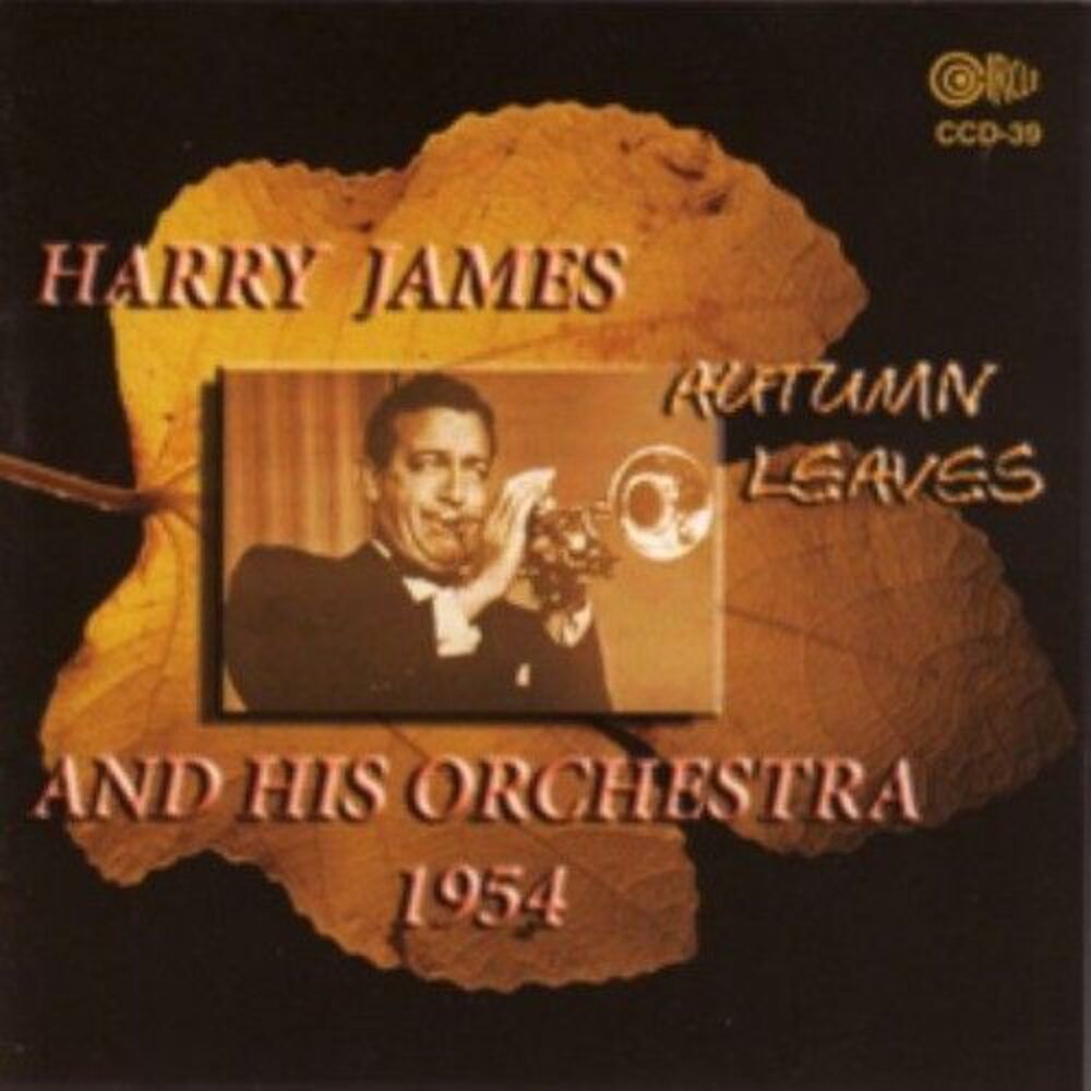 Harry James & His Orchestra - Autumn Leaves  CD